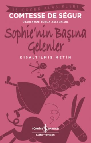 Sophie'nin Başına Gelenler (Kısaltılmış Metin)