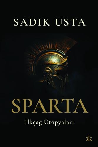 Sparta İlkçağ Ütopyaları