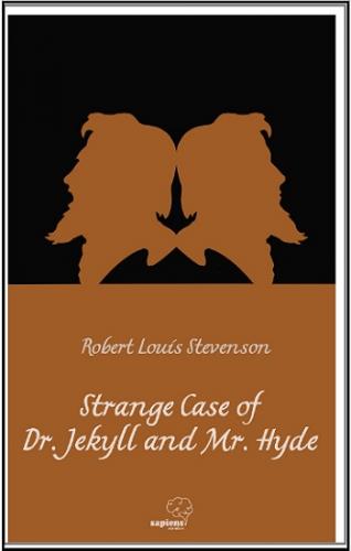 Strange Case of Dr. Jekyll and Mr. Hyde