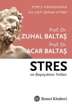 Stres ve Başaçıkma Yolları