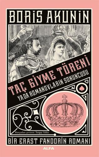 Taç Giyme Töreni ya da Romanovların Sonuncusu