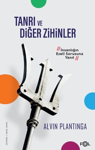 Tanrı ve Diğer Zihinler