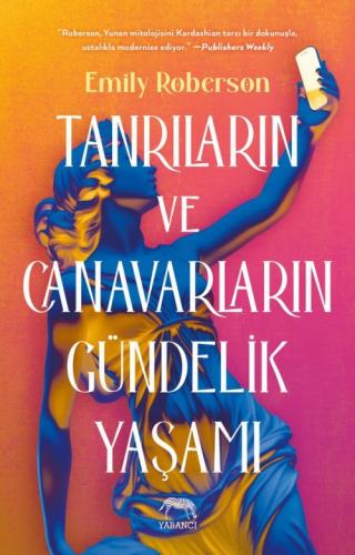 Tanrıların ve Canavarların Gündelik Yaşamı