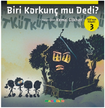 Teo'nun Hayatı 3 - Biri Korkunç mu Dedi?