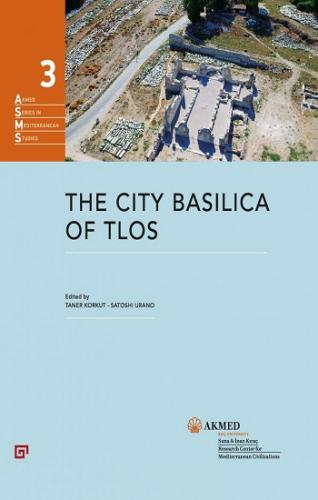 The City Basilica Of Tlos (Ciltli)