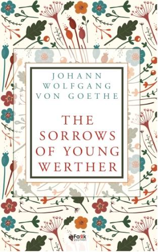 The Sorrows Of Young Werther