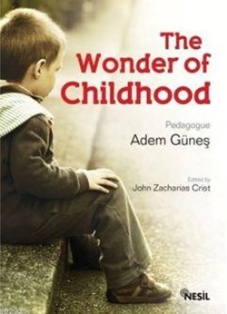 The Wonder of Childhood