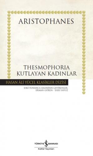 Thesmophorıa- Kutlayan Kadınlar - Ciltli