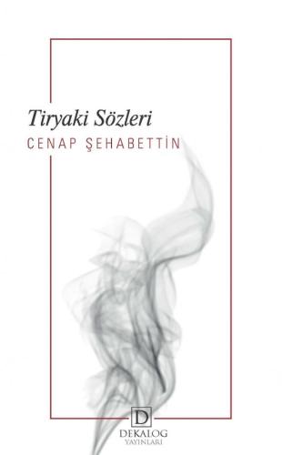 Tiryaki Sözleri (CEP BOY)