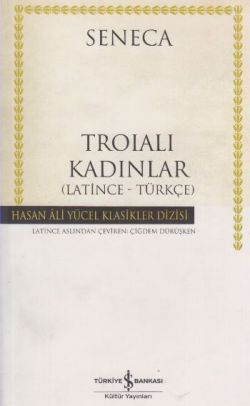 Troialı Kadınlar (Latince - Türkçe)