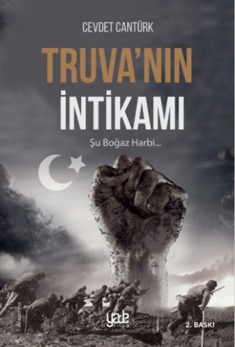 Truva'nın İntikamı - Şu Boğaz Harbi