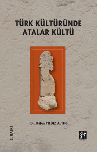 Türk Kültüründe Atalar Kültü