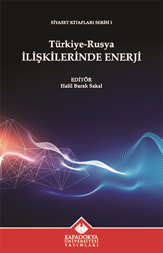 Türkiye-Rusya İlişkilerinde Enerji