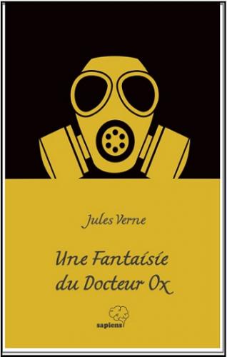 Une Fantaisie du Docteur Ox