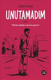 Unutamadım