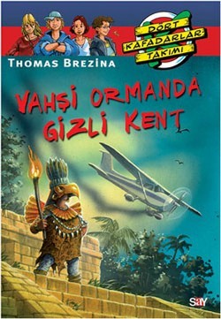 Vahşi Ormanda Gizli Kent