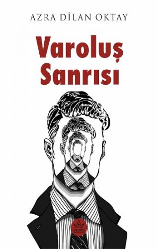 Varoluş Sanrısı