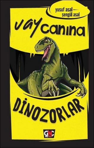 Vay Canına Dinozorlar