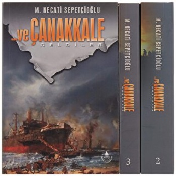 ...ve Çanakkale Geldiler Gördüler Döndüler - 3 Kitap Set