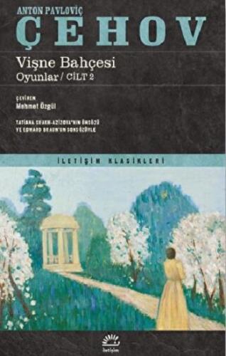 Vişne Bahçesi - Oyunlar Cilt 2