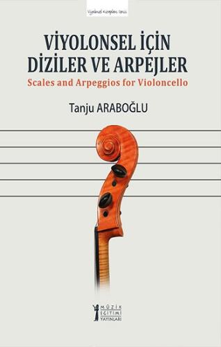 Viyolonsel için Diziler ve Arpejler