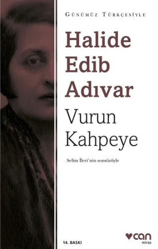 Vurun Kahpeye (Sadeleştirilmiş Metin)