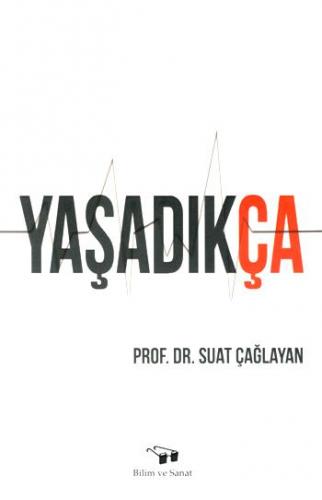 Yaşadıkça