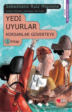 Yedi Uyurlar Korsanlar Güverteye 3. Kitap