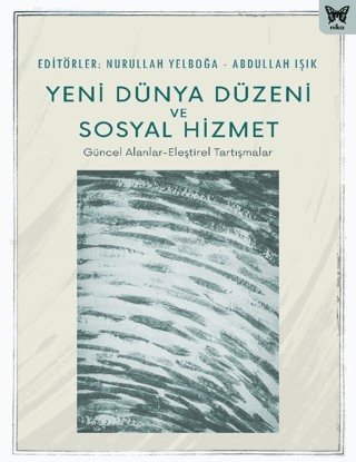 Yeni Dünya Düzeni ve Sosyal Hizmet