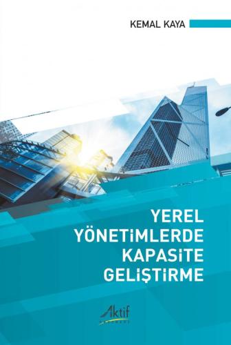 Yerel Yönetimlerde Kapasite Geliştirme