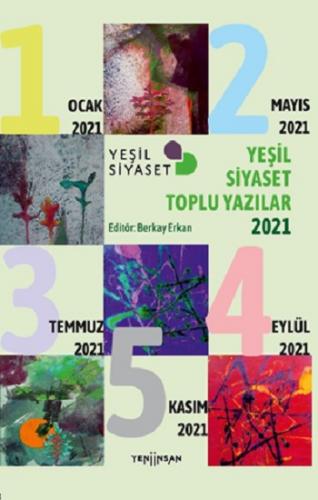 Yeşil Siyaset Toplu Yazılar-2021