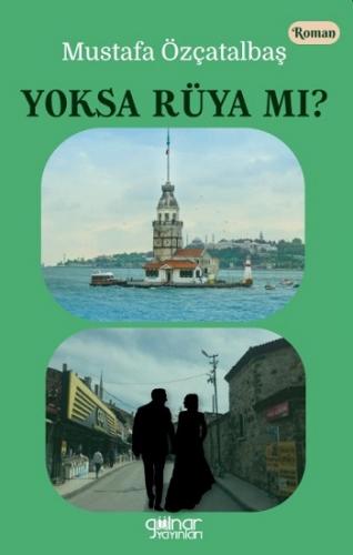 Yoksa Rüya mı ?