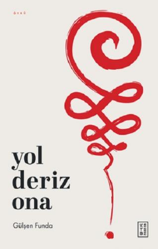 Yol Deriz Ona