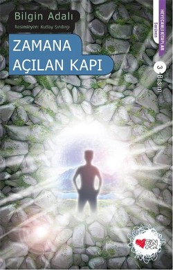 Zamana Açılan Kapı