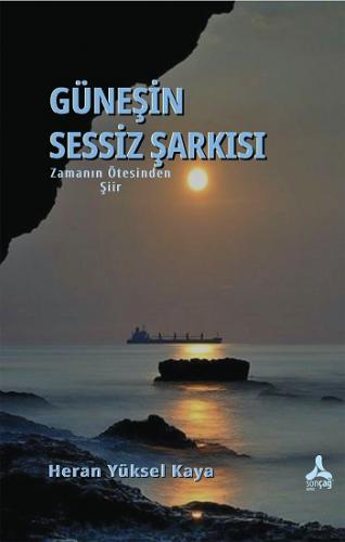 Zamanın Ötesinden - Güneşin Sessiz Şarkısı