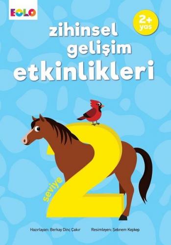 Zihinsel Gelişim Etkinlikleri - Seviye 2 - 2+ Yaş