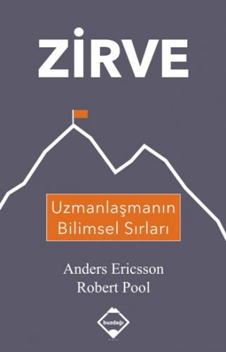 Zirve - Uzmanlaşmanın Bilimsel Sırları